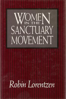 Women in the Sanctuary Movement (Hardcover)
