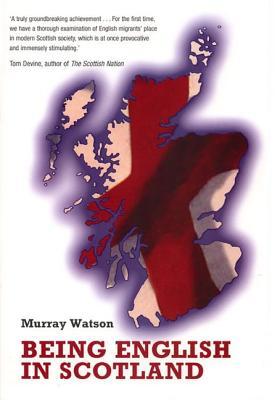 Being English in Scotland (Paperback)