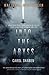 Into the Abyss by Carol Shaben