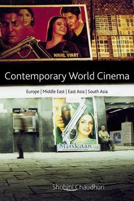 Contemporary World Cinema: Europe, the Middle East, East Asia and South Asia (Paperback)