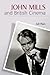 John Mills and British Cinema by Gill Plain