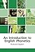 An Introduction to English Phonetics (Edinburgh Textbooks on the English Language)
