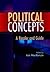 Political Concepts: A Reader and Guide