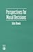 Perspectives for Moral Deci...