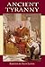 Ancient Tyranny by Sian Lewis