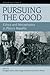 Pursuing the Good: Ethics a...