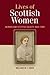 The Lives of Scottish Women: Women and Scottish Society 1800 - 1980
