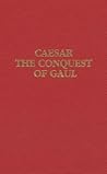 The Conquest Of Gaul