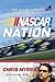 NASCAR Nation: How Racing's...