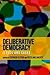 Deliberative Democracy: Issues and Cases