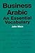 Business Arabic: An Essential Vocabulary