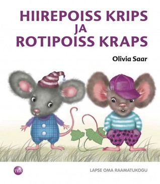 Hiirepoiss Krips ja rotipoiss Kraps (Hardcover)