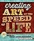 Creating Art at the Speed of Life by Pam Carriker