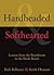 Hardheaded & Softhearted: L...