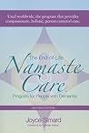 The End-of-Life Namaste Care Program for People with Dementia by Joyce Simard  MSW