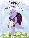 Poppy the Purple Turtle by Jennie Cole
