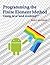 Programming the Finite Element Method in Java and Android by Bryan J. MacDonald