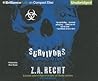 Survivors by Z.A. Recht