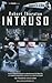Intruso (Isaac Asimov's: Robots & Aliens) (Spanish Edition)