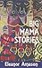 Big Mama Stories