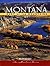 Montana: East of the Mounta...