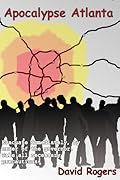Apocalypse Atlanta