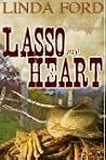 Lasso My Heart Lasso My Heart