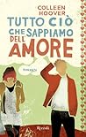 Tutto ciò che sappiamo dell'amore