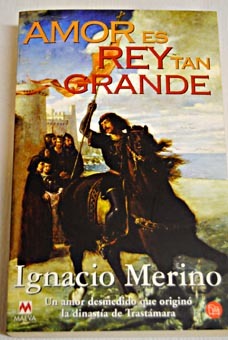 Amor es rey tan grande