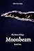 Moonbeam by Tim O'Rourke