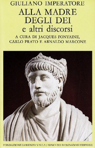 Alla madre degli dei e altri discorsi (Hardcover)