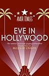 Eve in Hollywood by Amor Towles