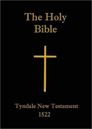 TYNDALE BIBLE, Earliest English Translation of the New Testament (Kindle Edition)