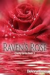 Raven's Rose by DeAnna Kinney