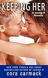 Keeping Her by Cora Carmack