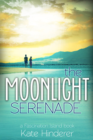 The Moonlight Serenade (Fascination Island #2)