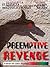 Preemptive Revenge
