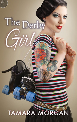 The Derby Girl (Getting Physical, #2)