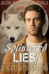 Splintered Lies by R.J. Scott