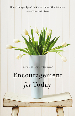 Encouragement for Today: Devotions for Everyday Living (Paperback)