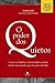 O Poder dos Quietos