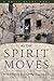 As the Spirit Moves by Stephen Chapin Garner