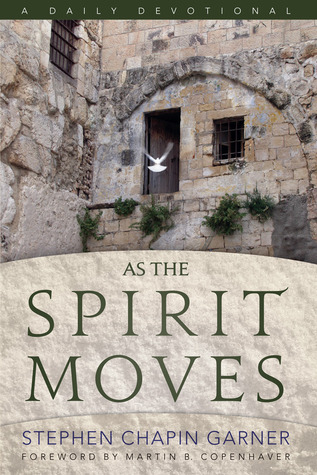 As the Spirit Moves: A Daily Devotional