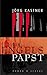 Der Engelspapst (Engels-Tri...