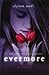 Evermore by Alyson Noel Evermore by Alyson Noel