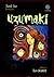 Uzumaki. Libro 1 by Junji Ito