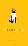 The Rescue by Carolyn Reardon-Neuman