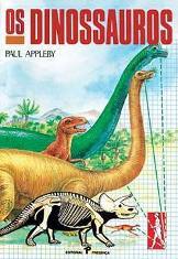 Os Dinossauros (Paperback)