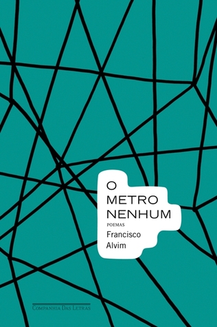 O Metro Nenhum (Paperback)