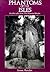 Phantoms of the Isles: Further Tales from the Haunted Realm
